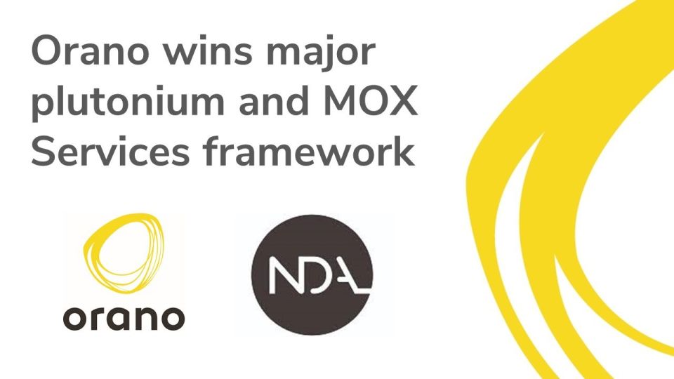 Orano Wins Major Plutonium And MOX Services Framework With… | BECBC